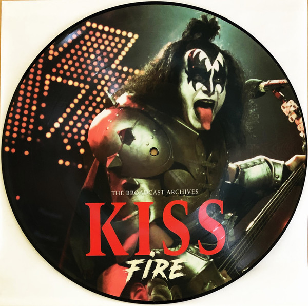 KISS - FIRE THE BROADCAST ARCHIVE - PICTURE VINYL